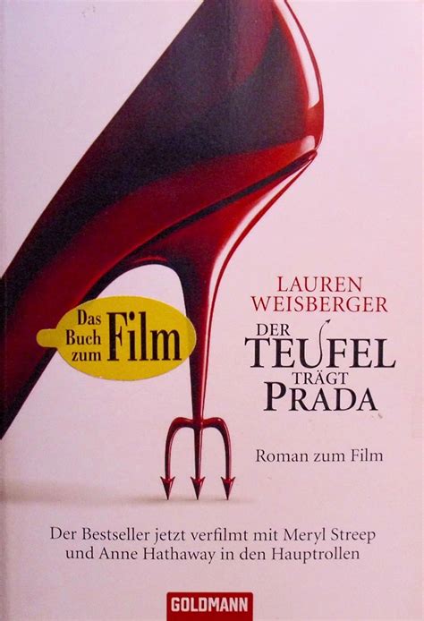 Der Teufel trägt Prada : Roman : Weisberger, Lauren, 1977.